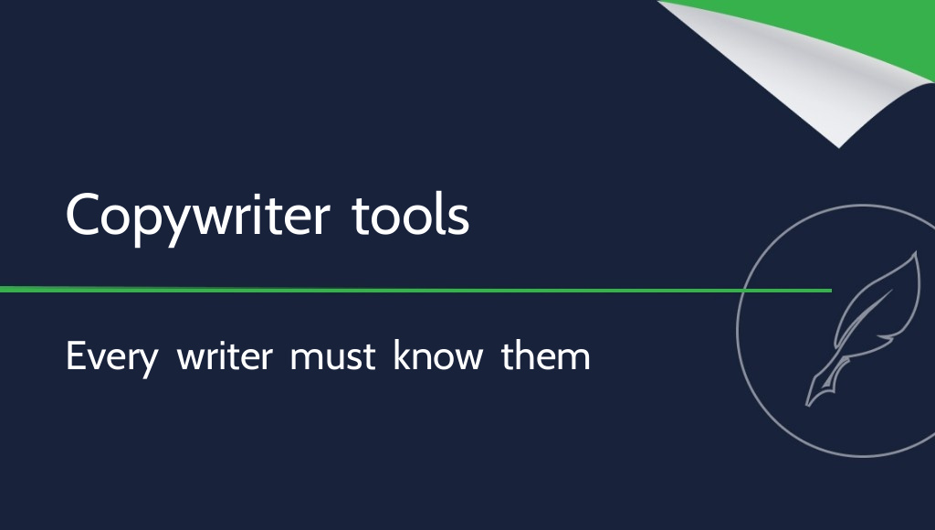 10 Copywriting Tools Every Writer Should Know