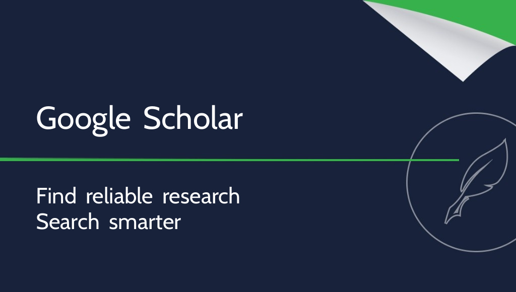 Google Scholar: What Is It and How Do You Use It?