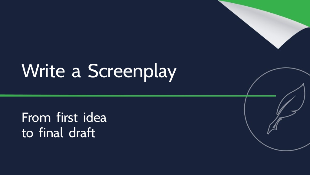 How to Write a Screenplay: Structure, Stages and Formatting