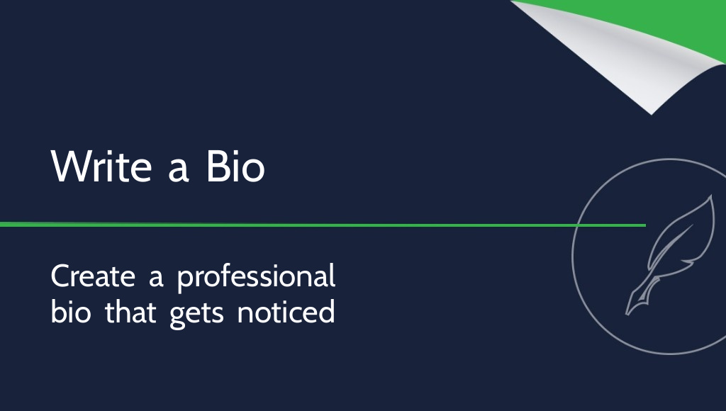 How to Write a Professional Bio: What Is a Professional Biography?